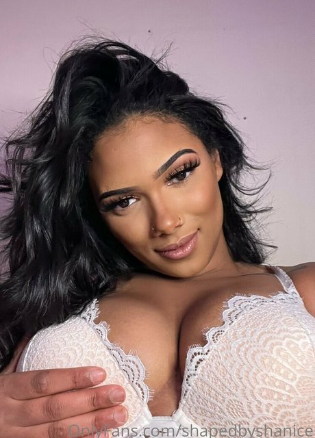 Shapedbyshanice
